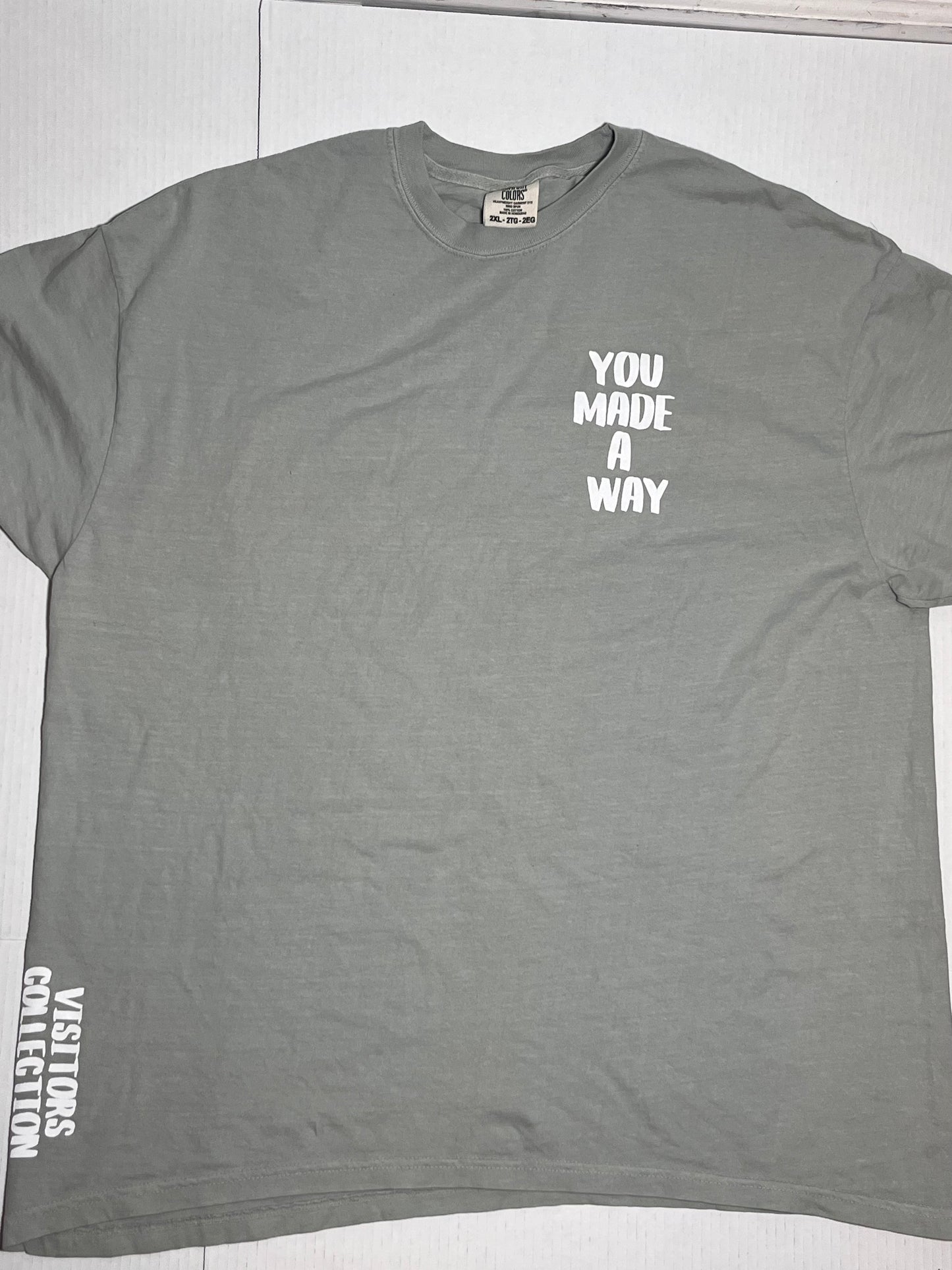 YOU MADE A WAY Tee